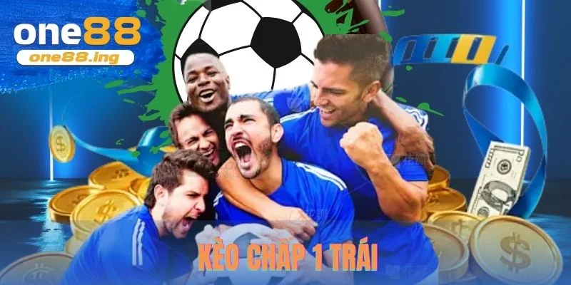 Kèo chấp 1 trái one88