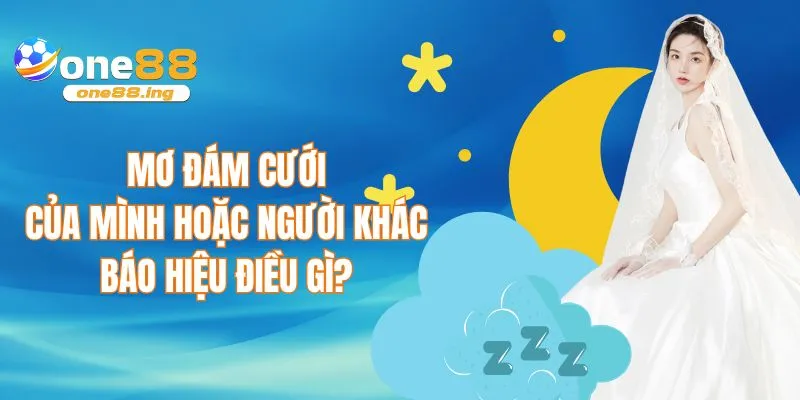 Mơ đám cưới của mình