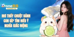 Mơ thấy chuột nên đánh con gì? Tìm hiểu ý nghĩa giấc mộng